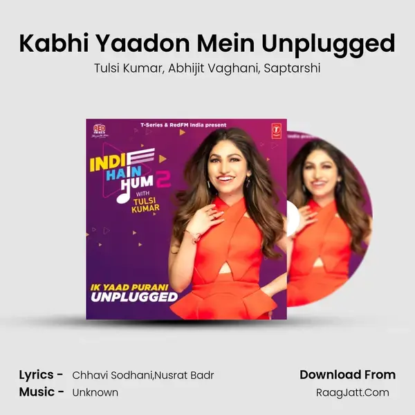 Kabhi Yaadon Mein Unplugged Song mp3 | Tulsi Kumar