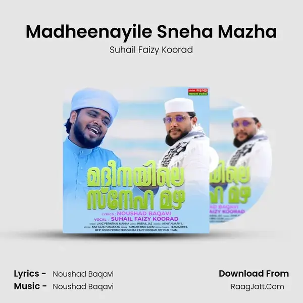 Madheenayile Sneha Mazha Song mp3 | Suhail Faizy Koorad