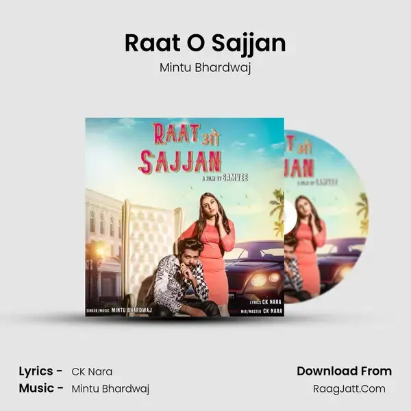 Raat O Sajjan mp3 song