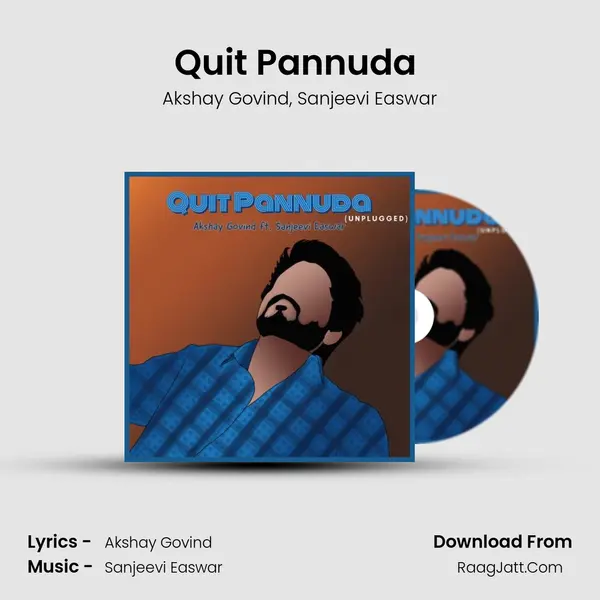 Quit Pannuda (Unplugged) mp3 song