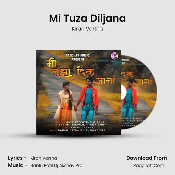 Mi Tuza Diljana mp3 song