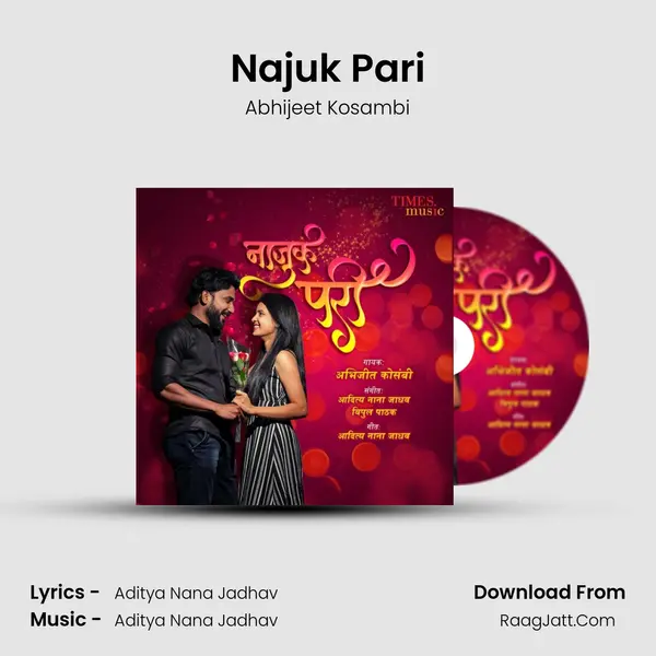 Najuk Pari mp3 song