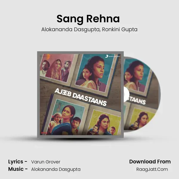 Sang Rehna (Geeli Pucchi) Song mp3 | Alokananda Dasgupta