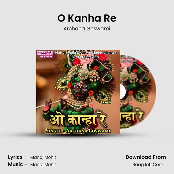 O Kanha Re mp3 song