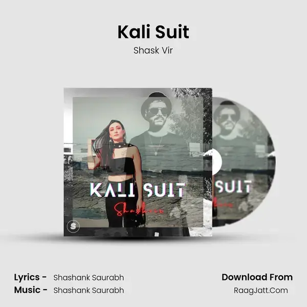 Kali Suit mp3 song