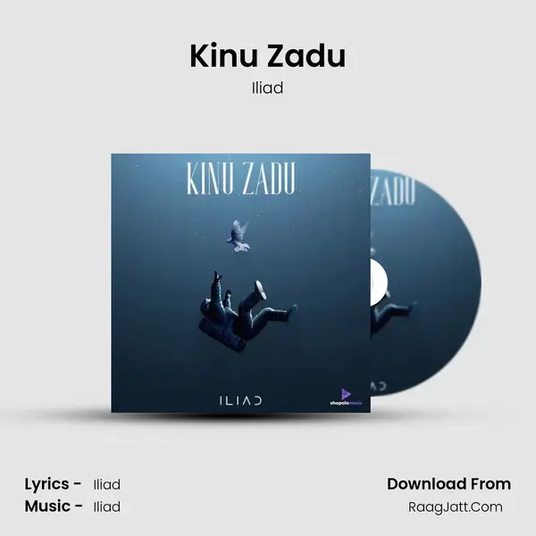 Kinu Zadu Song mp3 | Iliad