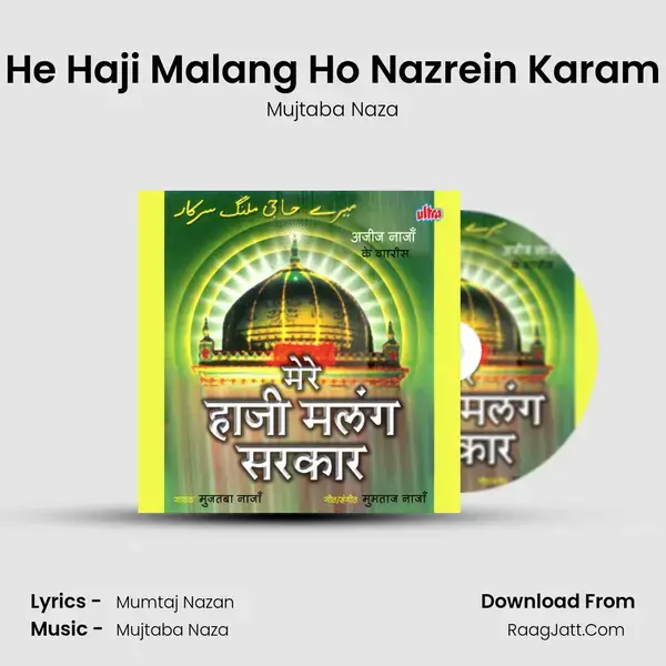 He Haji Malang Ho Nazrein Karam mp3 song