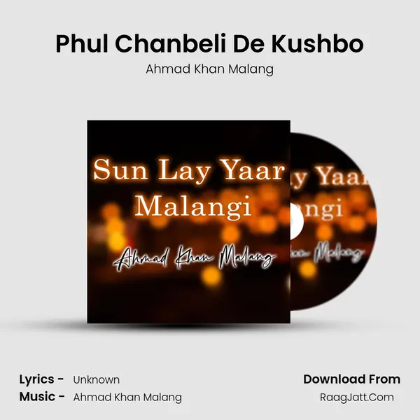 Phul Chanbeli De Kushbo mp3 song