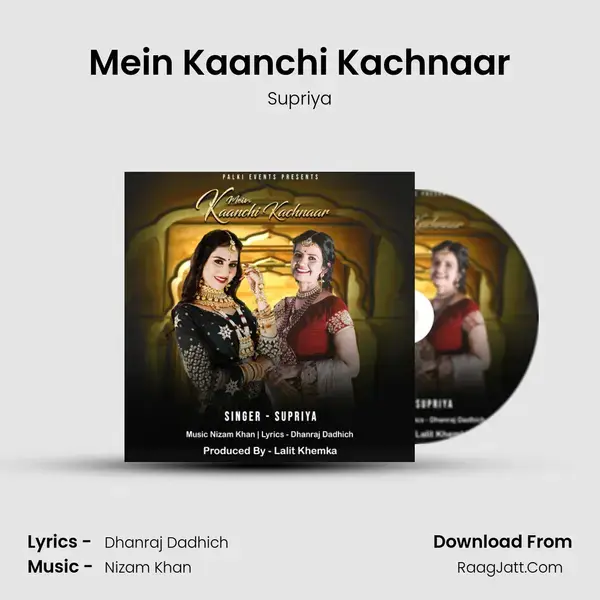 Mein Kaanchi Kachnaar mp3 song