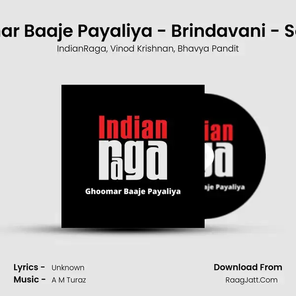 Ghoomar Baaje Payaliya - Brindavani - Saranga mp3 song