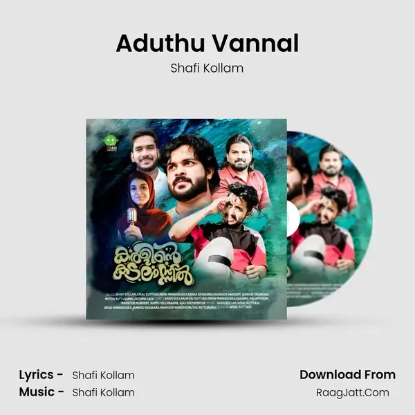 Aduthu Vannal Song mp3 | Shafi Kollam