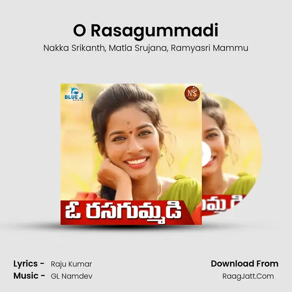 O Rasagummadi Song mp3 | Nakka Srikanth