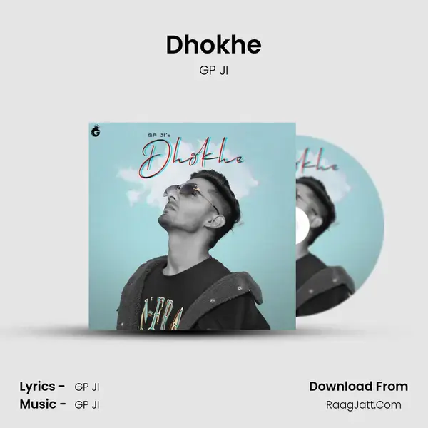 Dhokhe mp3 song