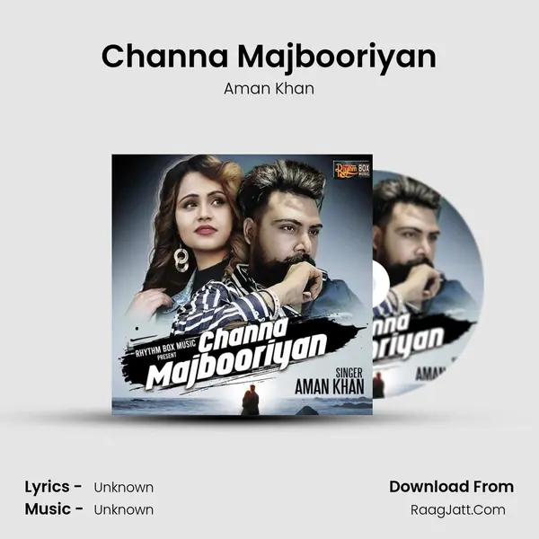 Channa Majbooriyan mp3 song