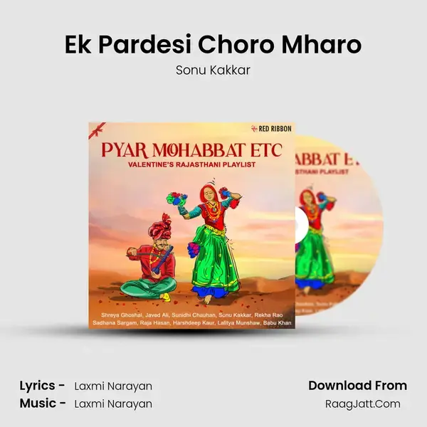 Ek Pardesi Choro Mharo mp3 song