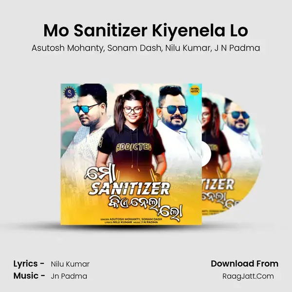 Mo Sanitizer Kiyenela Lo mp3 song