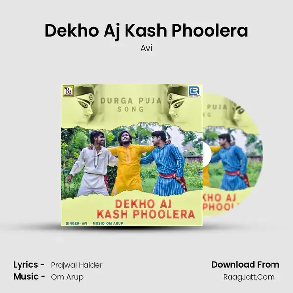 Dekho Aj Kash Phoolera mp3 song