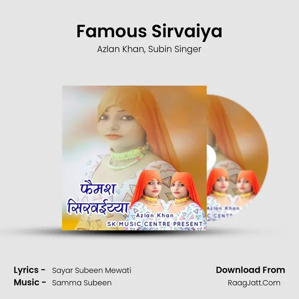 Famous Sirvaiya mp3 song