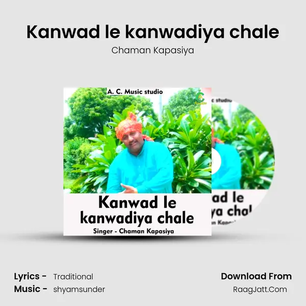 Kanwad le kanwadiya chale mp3 song