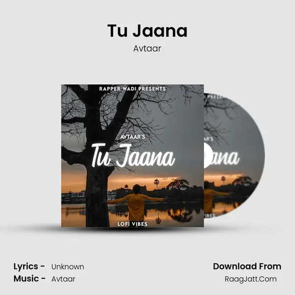 Tu Jaana mp3 song