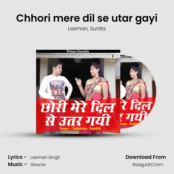 Chhori mere dil se utar gayi mp3 song