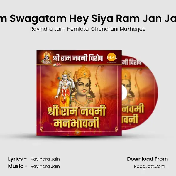 Swagatam Swagatam Hey Siya Ram Jan Jan Ke Pran mp3 song