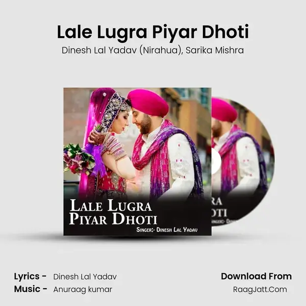 Lale Lugra Piyar Dhoti mp3 song