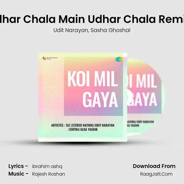 Idhar Chala Main Udhar Chala Remix mp3 song