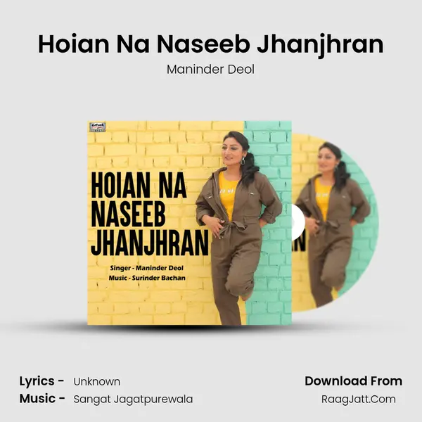 Hoian Na Naseeb Jhanjhran mp3 song