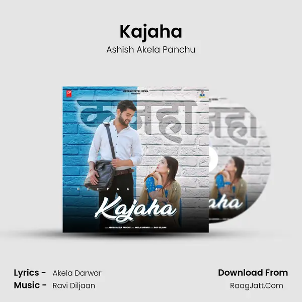 Kajaha mp3 song