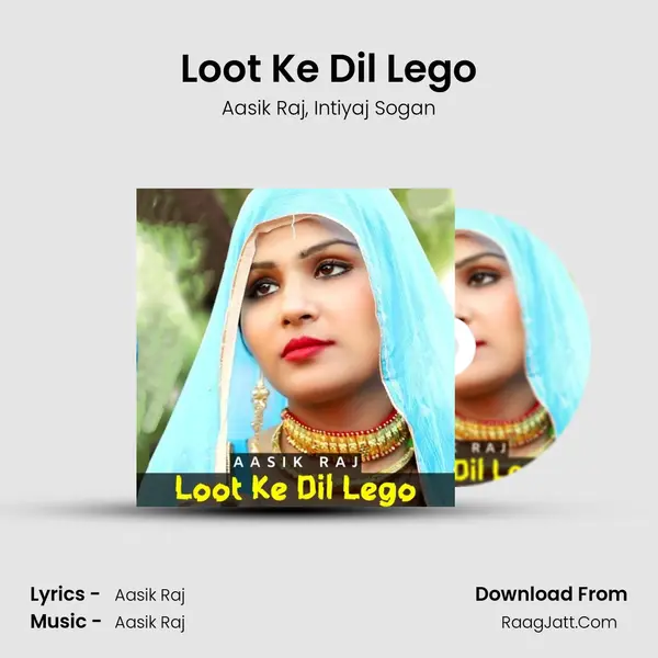 Loot Ke Dil Lego mp3 song