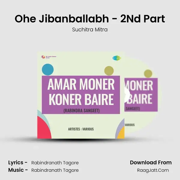 Ohe Jibanballabh - 2Nd Part mp3 song