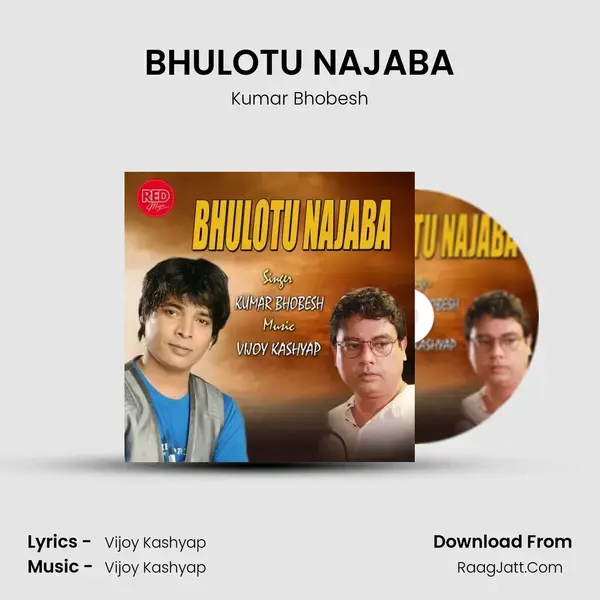 BHULOTU NAJABA mp3 song