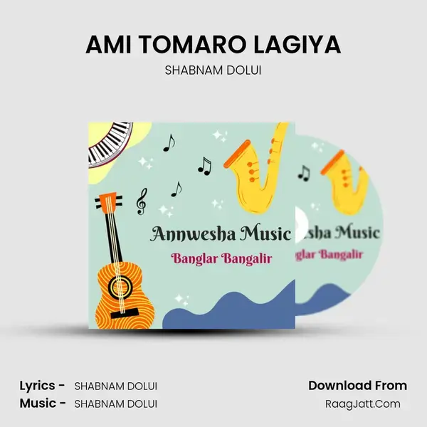 AMI TOMARO LAGIYA mp3 song