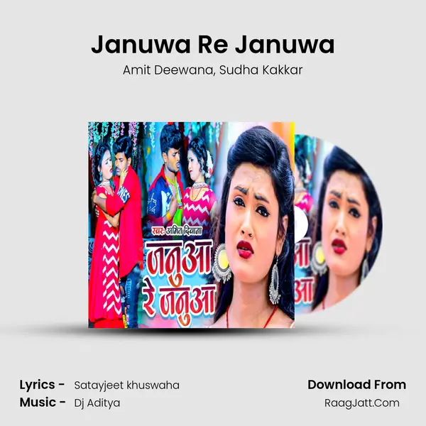 Januwa Re Januwa mp3 song