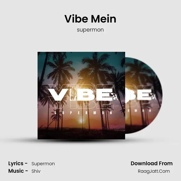 Vibe Mein mp3 song