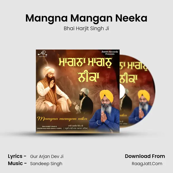 Mangna Mangan Neeka mp3 song