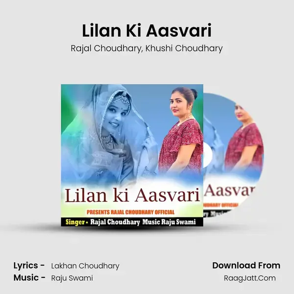 Lilan Ki Aasvari mp3 song