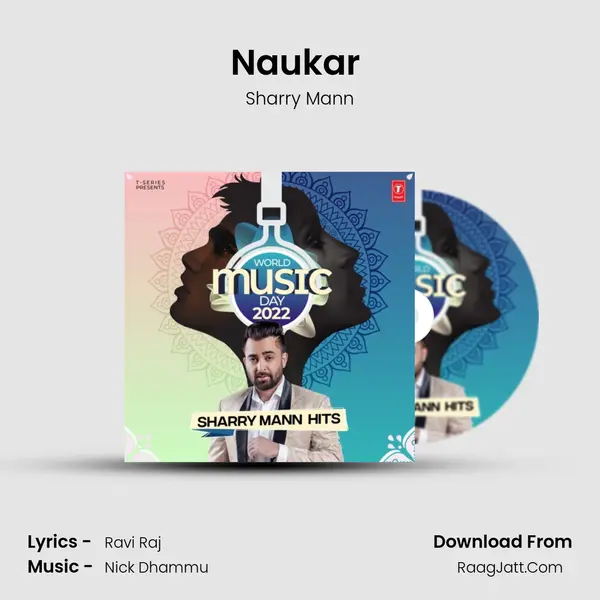 Naukar (From Naukar) mp3 song