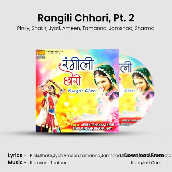 Rangili Chhori, Pt. 2 mp3 song