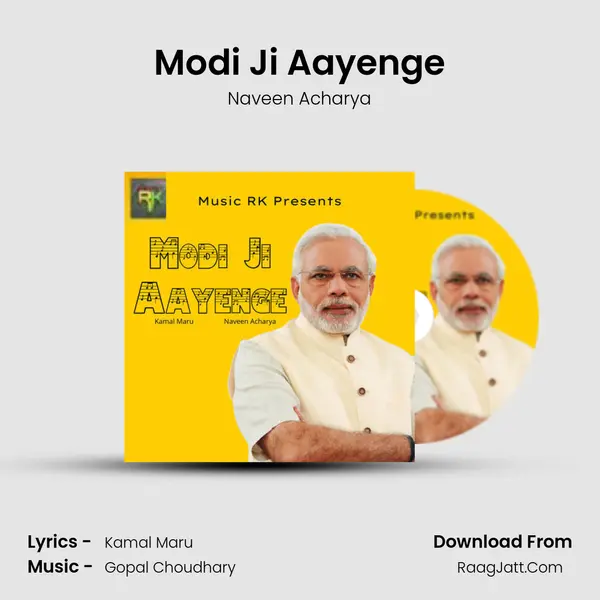 Modi Ji Aayenge mp3 song