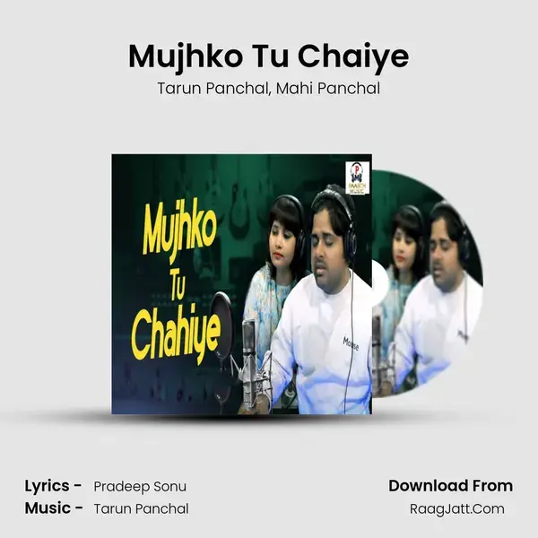 Mujhko Tu Chaiye mp3 song