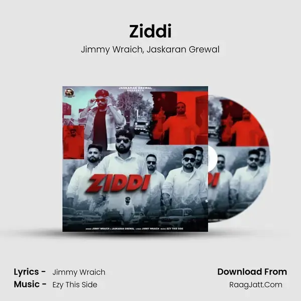 Ziddi mp3 song