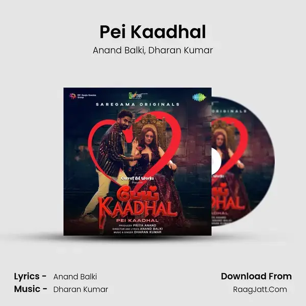 Pei Kaadhal - Dharan Kumar