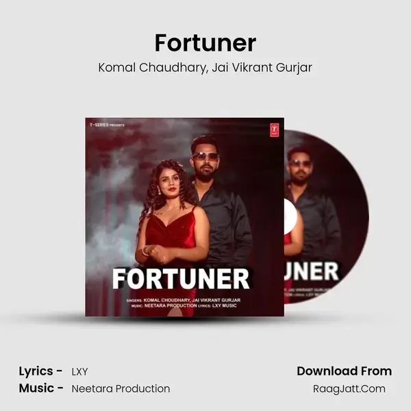 Fortuner - Komal Chaudhary