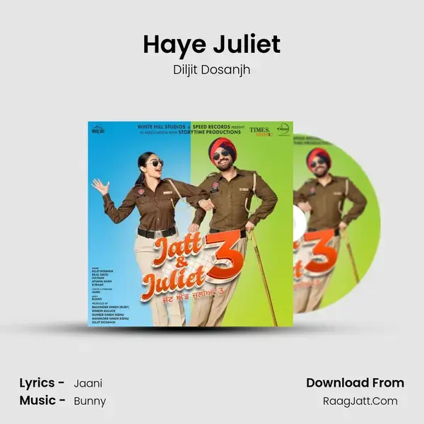 Haye Juliet mp3 song