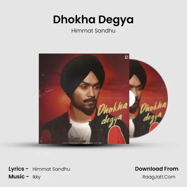 Dhokha Degya mp3 song