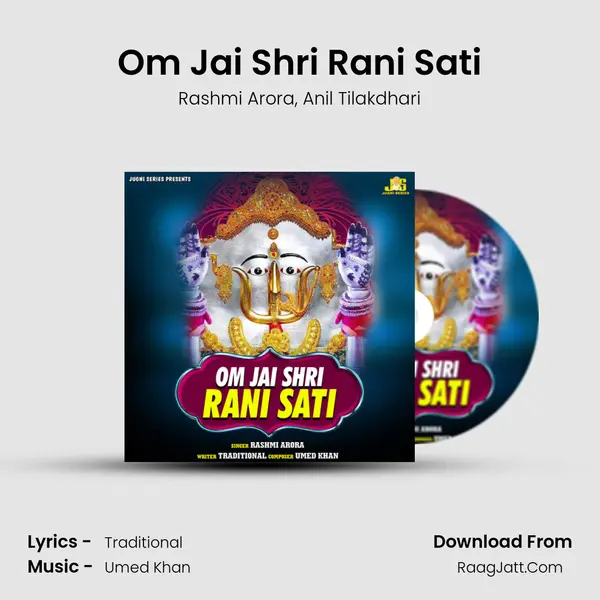 Om Jai Shri Rani Sati mp3 song