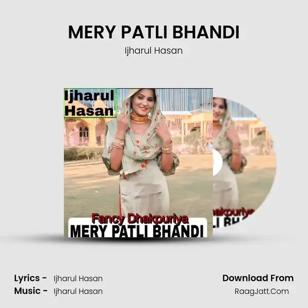 MERY PATLI BHANDI mp3 song