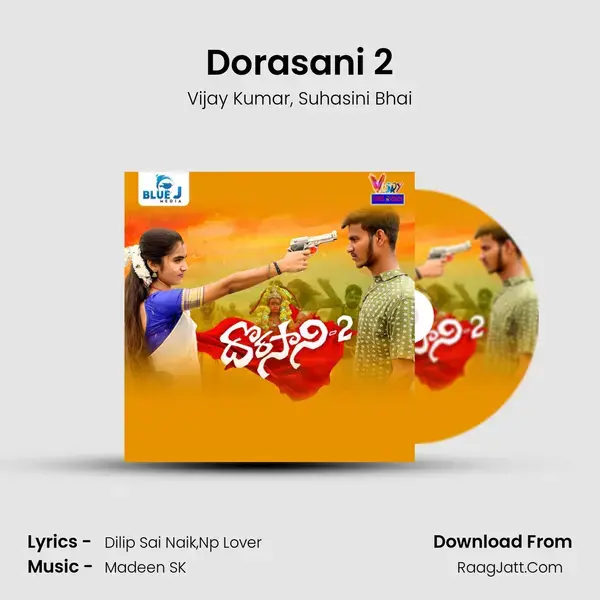 Dorasani 2 mp3 song